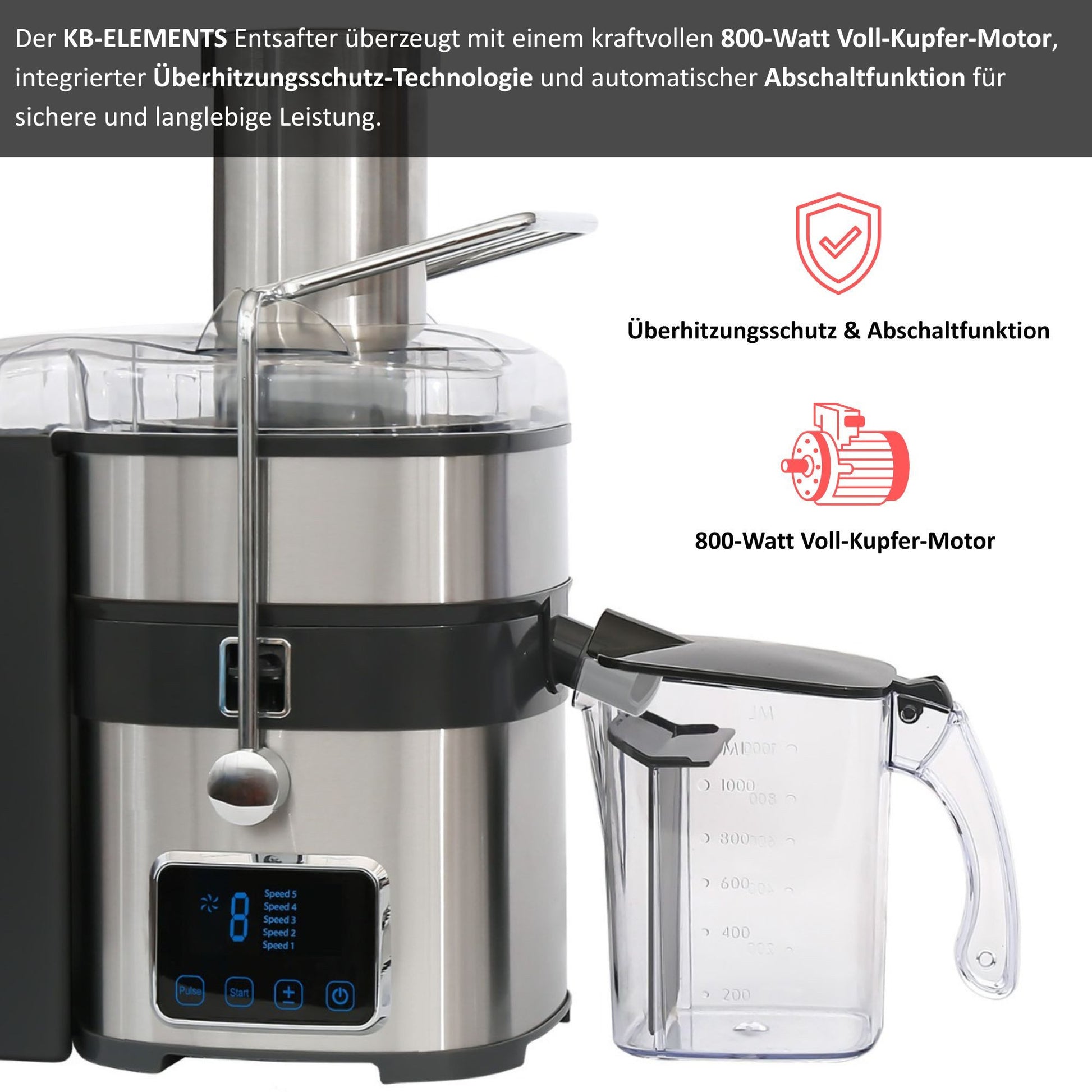 KB ELEMENTS Edelstahl Entsafter, 800 Watt Voll Kupfer Motor, Touch Display