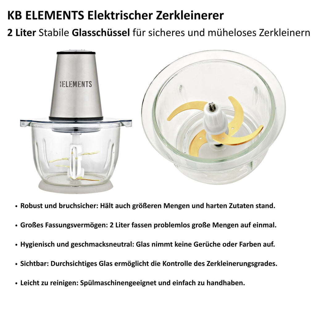 KB Elements Elektrische Zerkleinerer - 300 Watt Kupfer Motor, 2L Glaschüssel, Edelstahl